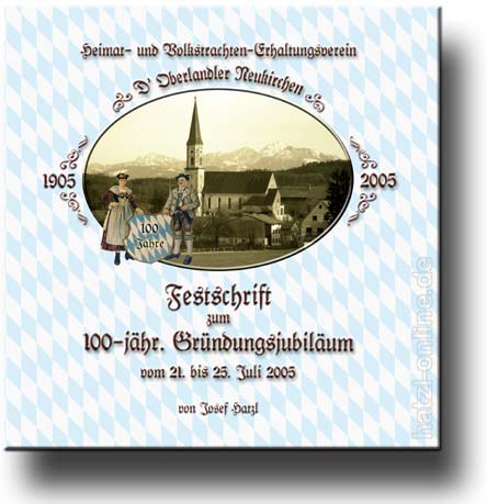 Josef Hatzl - Festschrift des Trachtenvereins D' Oberlandler Neukirchen